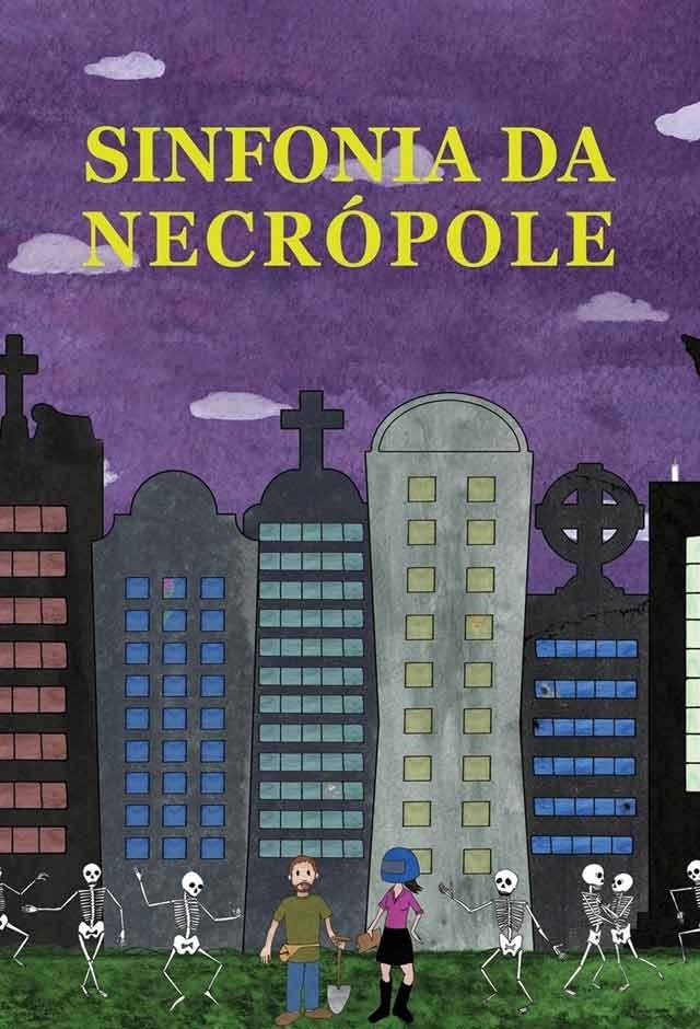 Filme: Sinfonia da Necrópole