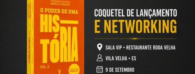 Evento: O Poder de uma História  vol. 2 | Lançamento e Networking