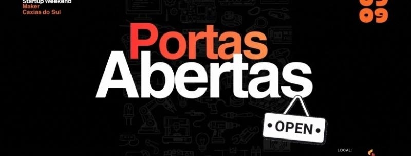 Evento: Portas Abertas - Startup Weekend Maker