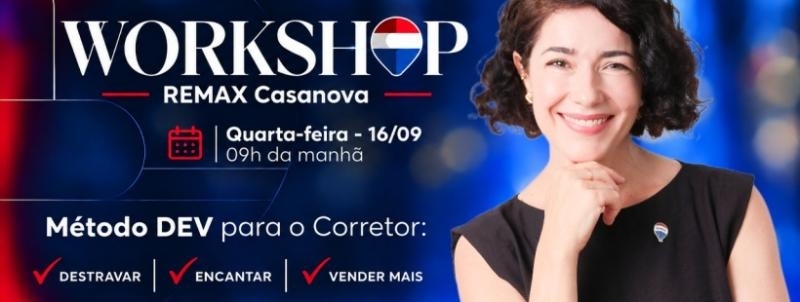 Workshop - Método DEV para Corretores REMAX Casanova
