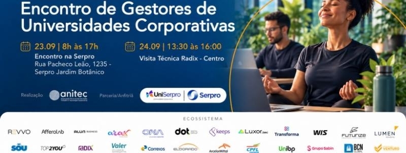 Evento: XXXIV Encontro de Gestores de Universidades Corporativas -SERPRO