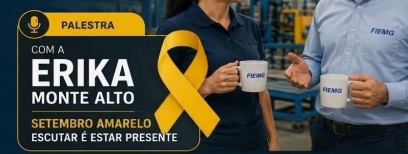 Evento: Café Empresarial na Indústria | Setembro Amarelo: Escutar é Estar Presente