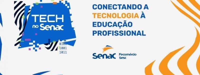 Evento: Tech no Senac - CEP Belém