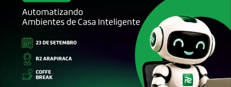 Automatizando Ambientes de Casa Inteligente