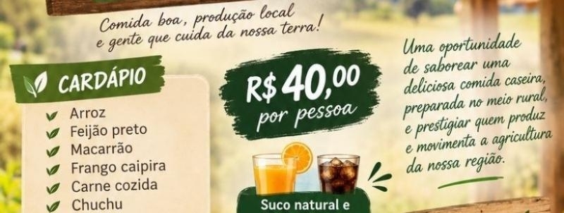 Evento: ALMOÇO NA PROPRIEDADE DA AGRICULTORA STER CASTRO