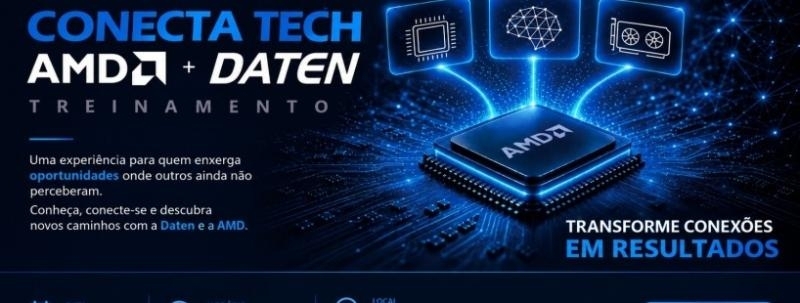 Evento: Conecta Tech AMD + Daten