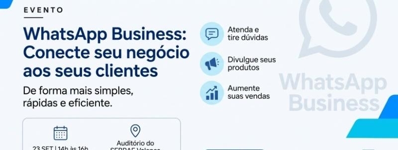 WhatsApp Business na Prática: Venda mais e atenda melhor