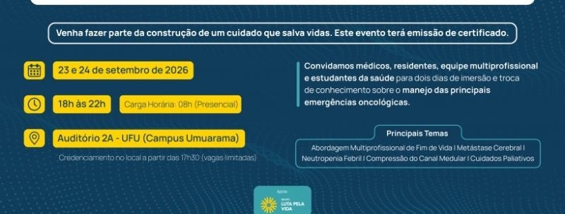 Evento: 2º Simpósio de Urgências Oncológicas do HC-UFU/HU-Brasil