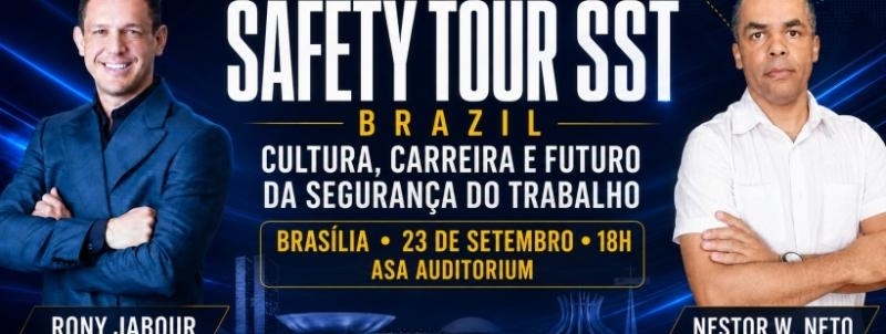 Evento: Safety Tour SST - Brasília