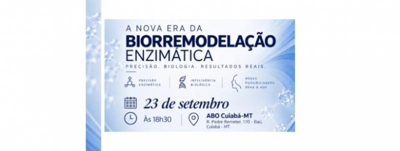 Evento: A Nova Era da Biorremodelação Enzimática