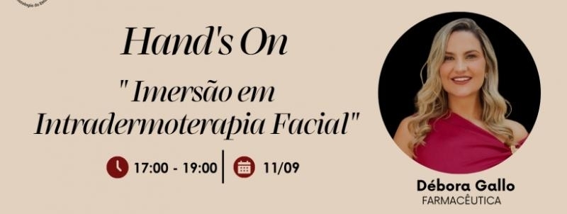 Hands-on: Imersão em Intradermoterapia Facial