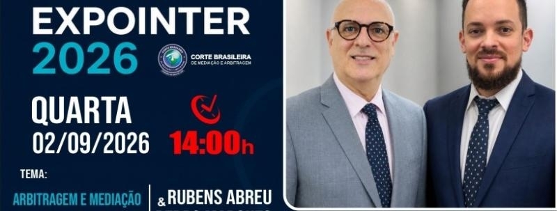 Evento: (02/09 - 14H) Mediação e Arbitragem: Brasil e Paraguai - RUBENS ABREU