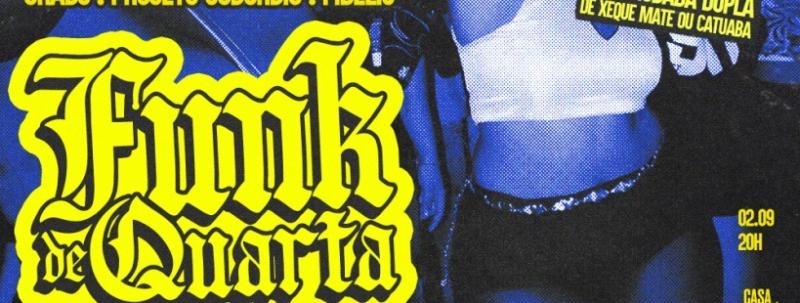 Evento: FUNK DE QUARTA